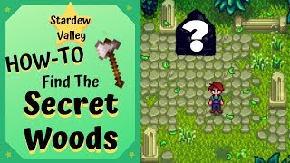 Stardew Valley  How to Get to The Secret Woods [upl. by Ivzt]