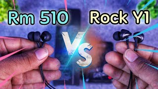 Remax RM510 vs Rock Y1  Two budget earphone comparison for bass lovers [upl. by Gideon]