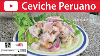 CEVICHE PERUANO  VickyRecetaFacil [upl. by Dranyar]