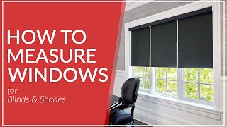 How To Measure for Window Blinds amp Shades [upl. by Yenattirb]