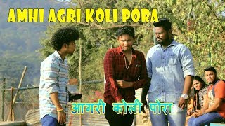 Amhi Agri Koli pora  agri koli comedy  Vinayak Mali [upl. by Oedama]