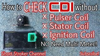 How to TEST or Check CDI EASY without Pulser Stator amp Ignition Coil No Need Multi Meter Raider 150 [upl. by Oiramat]