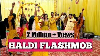 HALDI FLASH MOB  BROTHER amp SISTERS HALDI DANCE  WEDDING DANCE MASHUP  TRIPPY DANCE SQUAD [upl. by Egidio629]