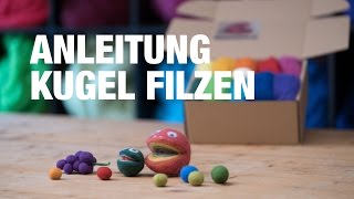 Filzanleitung  Kugeln amp Bälle filzen [upl. by Swan]