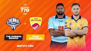 Match 10 HIGHLIGHTS  The Chennai Braves vs Team Abu Dhabi  Day 4  Abu Dhabi T10 Season 5 [upl. by Okiman]