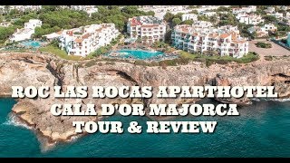 Roc Las Rocas Aparthotel Majorca Cala Dor Tour amp Review [upl. by Nylatsirk]