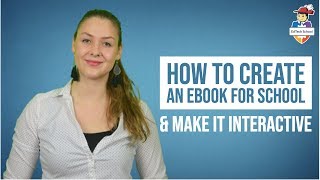 How to create an ebook for school and make it interactive [upl. by Aihsened903]