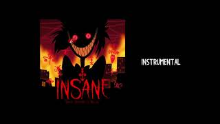 Insane Hazbin Hotel Original Song  Instrumental [upl. by Amand602]