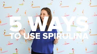 5 Ways to Use SPIRULINA  5things5WAYS [upl. by Ciryl]