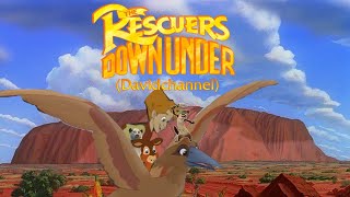 quotThe Rescuers Down Under Davidchannelquot Trailer [upl. by Li120]