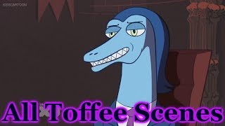 ✧•♡Everything Toffee says in Star vs the Forces of Evil♡•✧ [upl. by Ixela]