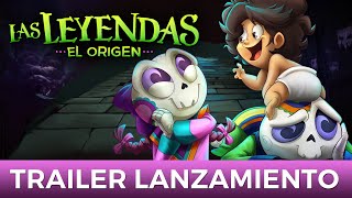 Las Leyendas El Origen ¡TRAILER FINAL  escenas inéditas  Las Leyendas [upl. by Bevvy259]