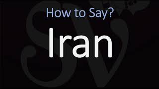 How to Pronounce Iran CORRECTLY [upl. by Eedoj]