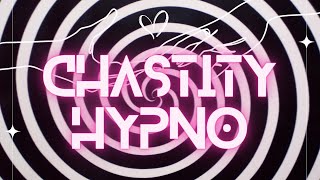 Chastity Hypno [upl. by Lepley]