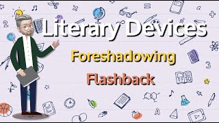 ESL  Literary Devices Foreshadowing and Flashback [upl. by Petie]