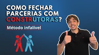 COMO FAZER PARCERIAS COM CONSTRUTORAS  Para se inserir na construção civil [upl. by Nabe]