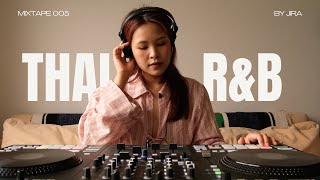 Thai RampB Mix by JIRA [upl. by Airamalegna]