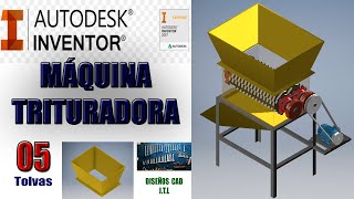 5 Máquina Trituradora  Tolvas   Autodesk Inventor [upl. by Bernardina]