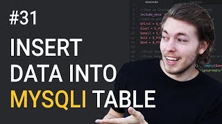 31 MySQL Insert Into Database  PHP Tutorial  Learn PHP Programming  PHP for Beginners [upl. by Myke676]