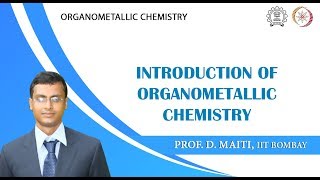 Lecture 1  Introduction of Organometallic Chemistry [upl. by Alliuqa188]