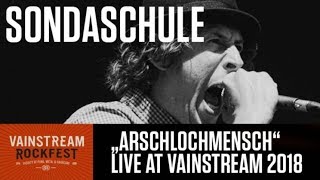 Sondaschule  Arschlochmensch  Official Live Video  Vainstream 2018 [upl. by Panthia39]