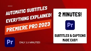 Premiere Pro 2023  How To Add and Edit AUTOMATIC Subtitles amp Captions [upl. by Maurili561]