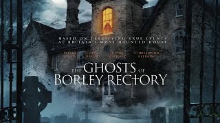 THE GHOSTS OF BORLEY RECTORY Official Trailer 2021 Horror [upl. by Chung]