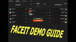 HOW TO WATCH FACEIT DEMOS IN CSGO GUIDE [upl. by Gnaoh78]