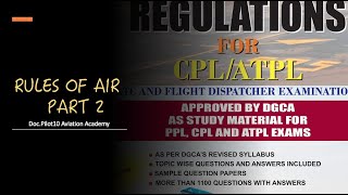 Rules of air  Part 2  chapter 2  REGULATIONS DGCA EXAM [upl. by Nekcarb39]