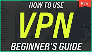 How to Use a VPN  Beginners Guide [upl. by Yknip]