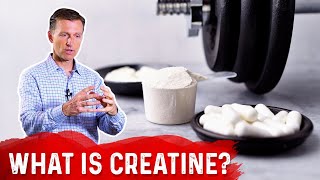 What is Creatine – Dr Berg [upl. by Edas]