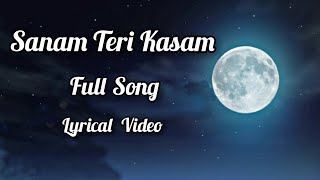 Sanam Teri Kasam Title Track Full Video Song 2016 Hindi Movie HD [upl. by Mack]