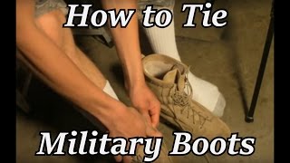 How to Tie Military Boots [upl. by Abie]