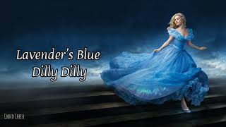 Lavenders Blue Dilly Dilly LYRICS [upl. by Aisatsanna]