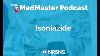 Isoniazide Nursing Considerations Side Effects and Mechanism of Action Pharmacology for Nurses [upl. by Markson]