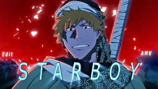 Ichigo  Starboy EditAMV Episode 21  4K [upl. by Marela]