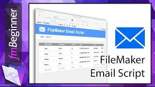 FileMaker Email Script [upl. by Cramer]