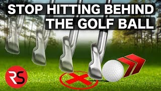 How to stop hitting behind the golf ball easy fix [upl. by Nugent]