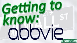 Getting to know AbbVie Inc [upl. by Ettevahs]