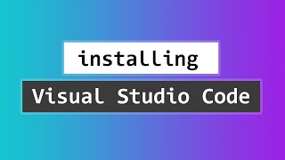 How to Download and Install Visual Studio Code  VS Code  on Windows 10 [upl. by Nyroc405]