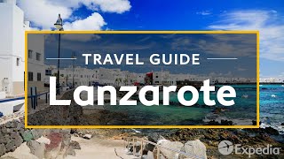 Lanzarote Vacation Travel Guide  Expedia [upl. by Jolyn3]