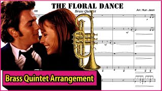 Brassed Off The Floral Dance Brass Quintet Arrangement [upl. by Chaddy745]