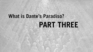 What is Dantes Paradiso  Overview amp Summary [upl. by Genevieve]