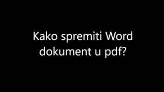 Word 2013 Kako spremiti dokument u pdf format [upl. by Anderer]