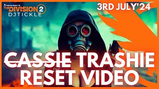 SECRET VENDOR RESET CASSIE 3RD JULY 2024 thedivision2 [upl. by Ennadroj]