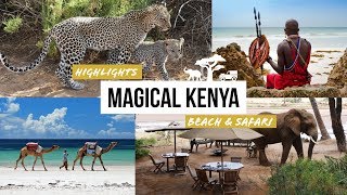 MAGICAL KENYA Kenia Highlights  Safari Abenteuer und Traumstrände [upl. by Ynafit]