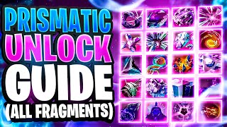 Prismatic 100 Unlock Guide ALL Fragments Aspects Abilities [upl. by Abramo]