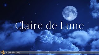 Clair de Lune  Classical Music [upl. by Daugherty]