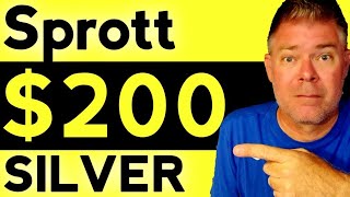 ALERT What ERIC SPROTT Means By 200 SILVER [upl. by Relyt24]