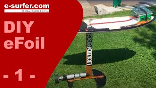 DIY Electric Surfboard  Electric Hydrofoil [upl. by Ahtis]